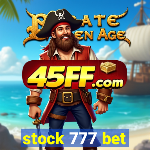 stock 777 bet